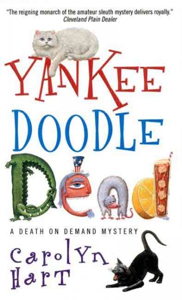 Yankee Doodle dead : a death on demand mystery / Carolyn G. Hart.