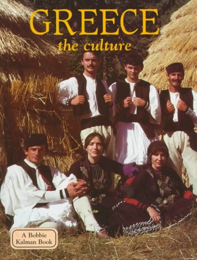 Greece : the culture / Sierra Adare.