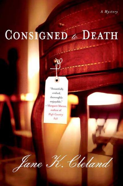 Consigned to death : [a mystery] / Jane K. Cleland.