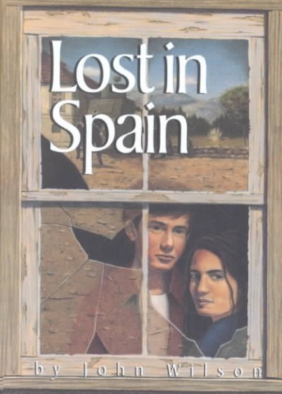 Lost in Spain / by John Wilson.