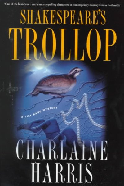 Shakespeare's trollop / Charlaine Harris.