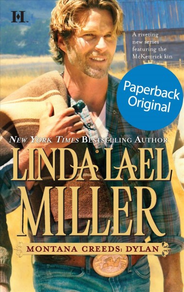 Dylan : Montana creeds / Linda Lael Miller.
