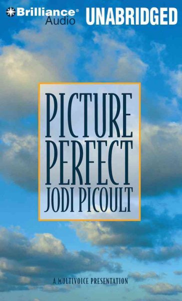 Picture perfect []/[sound recording] / Jodi Picoult.