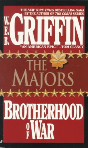 The Majors : Brotherhood of war, bk3 / W.E.B. Griffin.