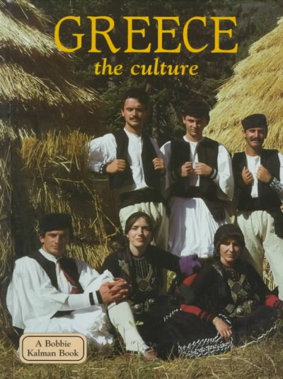 Greece : the culture / Sierra Adare.