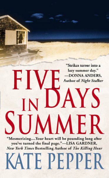 Five days in summer / Kate Pepper.