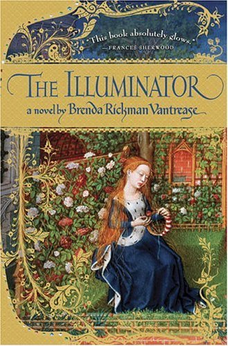 The illuminator / Brenda Rickman Vantrease.