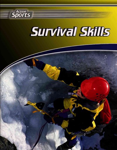 Survival skills : Action sports / Tony Norman ; ill.