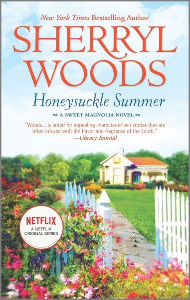 Honeysuckle summer / Sherryl Woods.