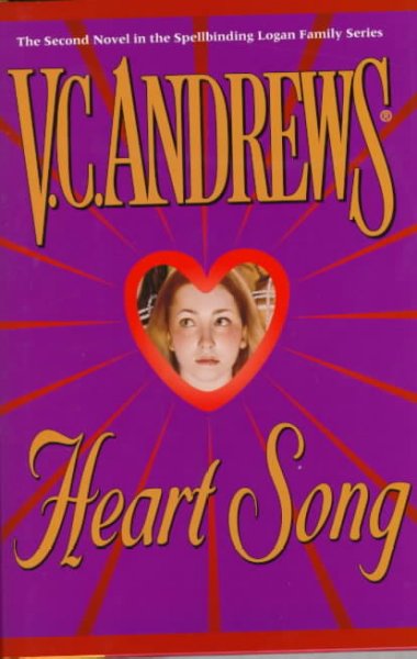 Heart song / by The Virginia C. Andrews Trust and the Vanda Partnership.