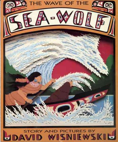 The wave of the Sea-Wolf / story and pictures by David Wisniewski.