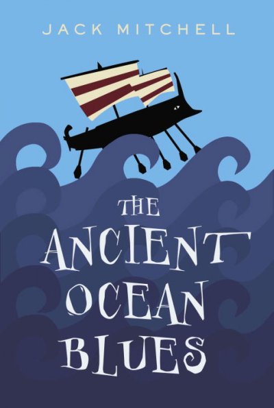The ancient ocean blues / Jack Mitchell.