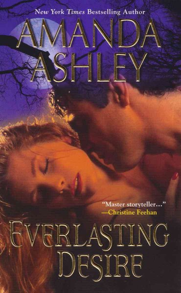 Everlasting desire / Amanda Ashley.