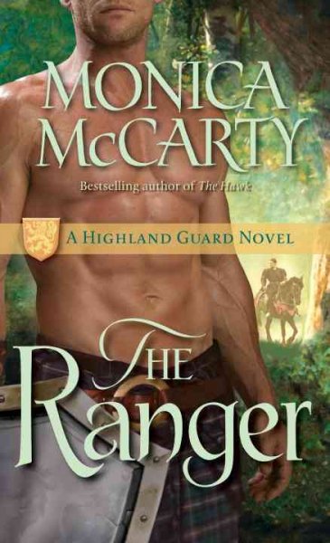 The ranger / Monica McCarty.