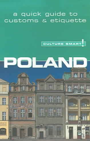 Poland : a quick guide to customs & etiquette / by Greg Allen.