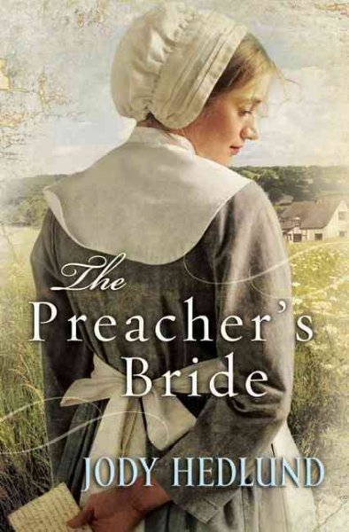 The preacher's bride / Jody Hedlund.