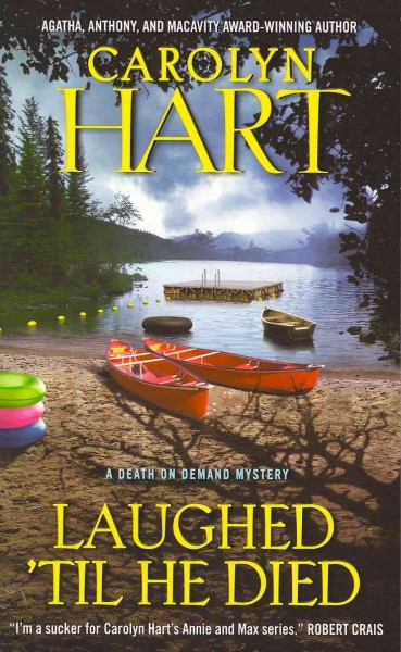 Laughed 'til he died : a death on demand mystery / Carolyn Hart.