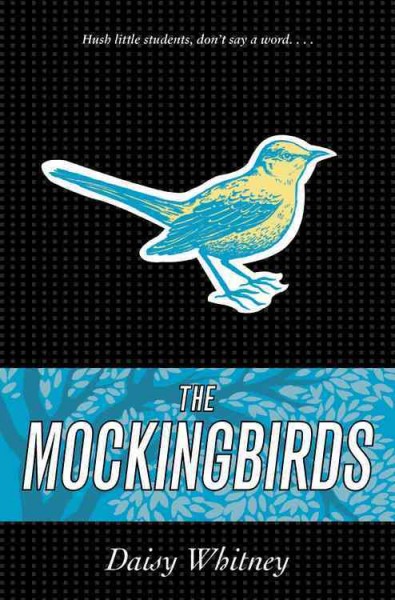 The Mockingbirds / Daisy Whitney.