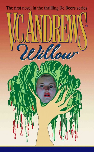 Willow / V.C. Andrews.