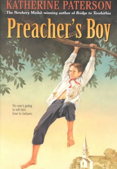 Preacher's boy [book] / Katherine Paterson.