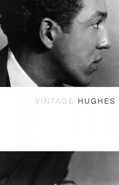Vintage Hughes [book] / Langston Hughes.