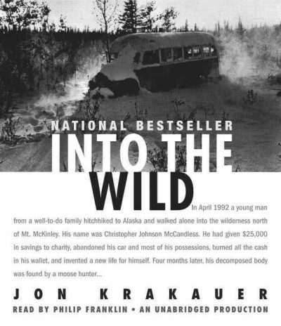 Into the wild [sound recording] / Jon Krakauer.