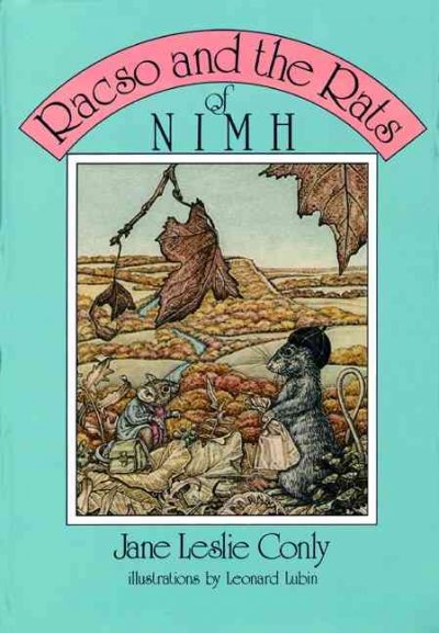 Racso and the rats of NIMH / Jane Leslie Conly ; illustrations by Leonard Lubin.