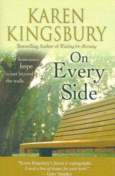 On every side / Karen Kingsbury.