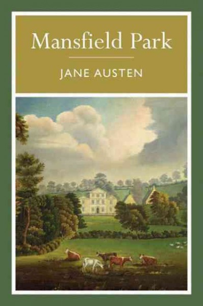 Mansfield Park / Jane Austen.