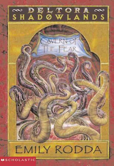 Cavern of the fear / Emily Rodda.