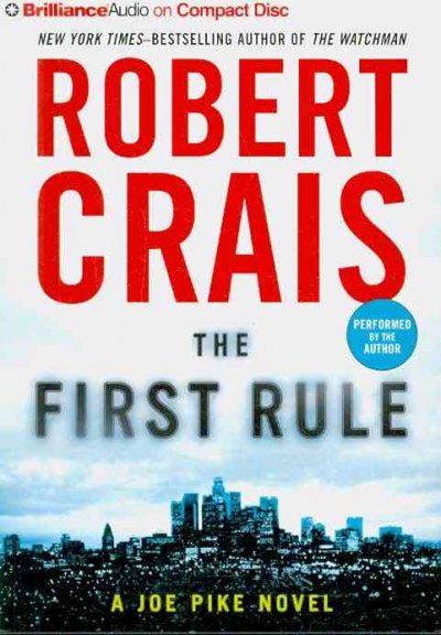 The first rule [sound recording] / Robert Crais.