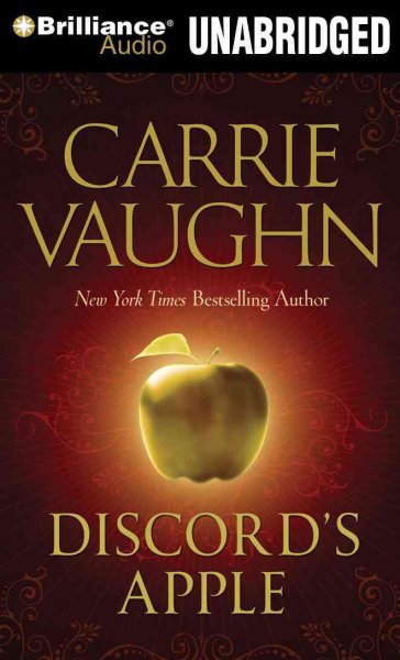 Discord's apple [sound recording] / Carrie Vaughn.