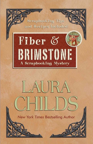 Fiber & brimstone / by Laura Childs.