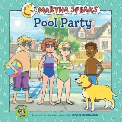 Pool party / adaptation by Karen Barss ; based on the tv series teleplay written by Melissa Stephenson and Raye Lankford ; based on the characters created by Susan Meddaugh.