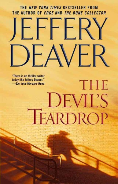 The devil's teardrop : a novel of the last night of the century / Jeffery Deaver.