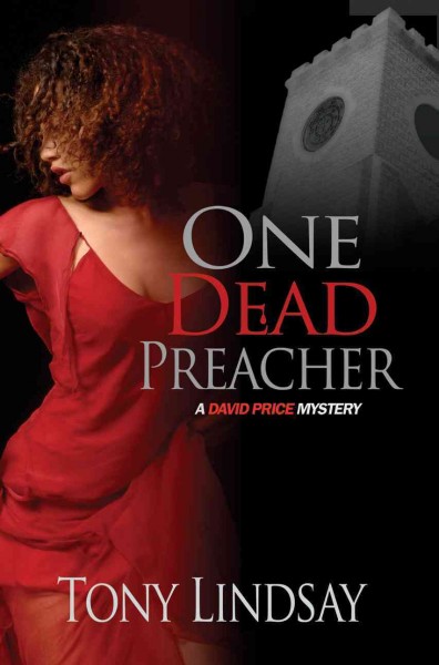 One dead preacher / Tony Lindsay.