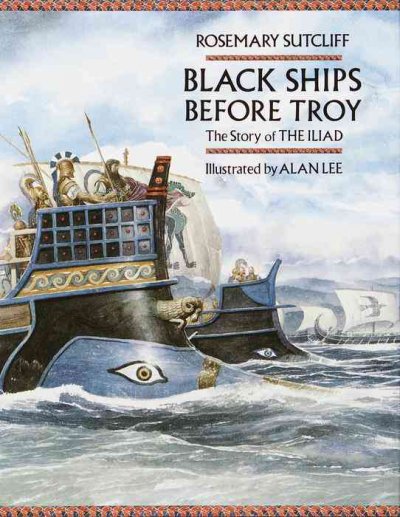 BLACK SHIPS BEFORE TROY.