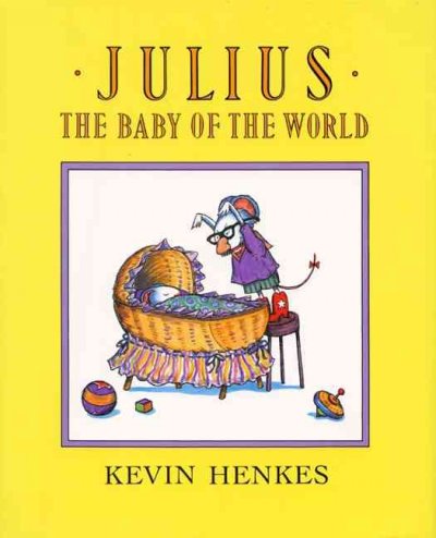 JULIUS: THE BABY OF THE WORLD.