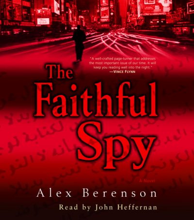 The faithful spy [sound recording].