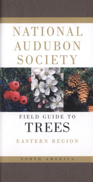 The Audubon Society field guide to North American trees / Elbert L. Little ; photos. by Sonja Bullaty and Angelo Lomeo, and others ; visual key by Susan Rayfield and Olivia Buehl.