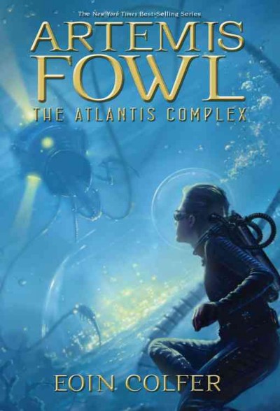Artemis Fowl : the Atlantis complex. / Eoin Colfer.