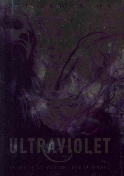 Ultraviolet / R.J. Anderson.