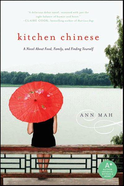 Kitchen Chinese [electronic resource] / Ann Mah.