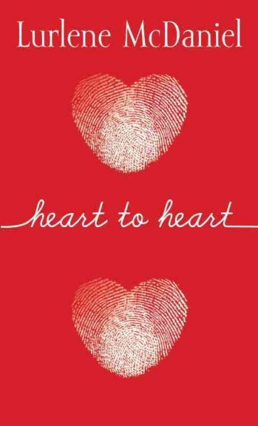 Heart to heart [electronic resource] / Lurlene McDaniel.