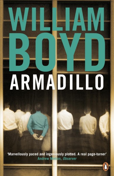Armadillo [electronic resource] / William Boyd.