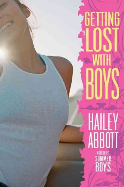 Getting lost with boys [electronic resource] / Hailey Abbott.