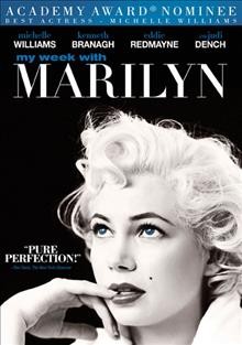 My week with Marilyn [videorecording] / Weinstein Company and BBC Films presents in association with Lipsync Productions a  Trademark Films production ; produced by David Parfitt, Harvey Weinstein ; directed by Simon Curtis ; screenplay by Adrian Hodges.