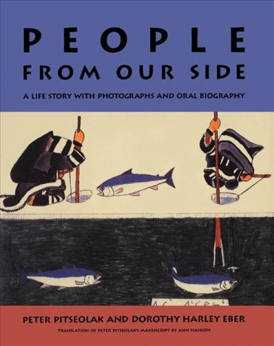 People from our side : a life story with photographs and oral biography.