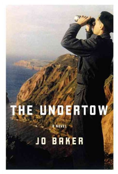 The undertow / Jo Baker.
