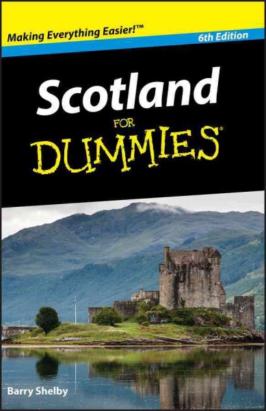 Scotland for dummies / by Barry Shelby.